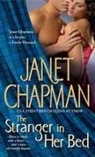 Janet Chapman - The Stranger in Her Bed