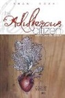 Tishani Doshi - The Adulterous Citizen