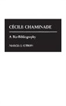 Marcia Citron, Marcia J. Citron - Cecile Chaminade