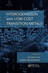 Jacinto (Uppsala University Sa, Jacinto Srebowata Sa, Anna Srebowata, Jacinto Sa, Jacinto (Uppsala University Sa, Sa Jacinto... - Hydrogenation With Low-Cost Transition Metals