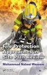 Mohammad Nabeel Waseem, Mohammad Nabeel (Office of the Fire Marsha Waseem, Mohammad Nabeel (Office of the Fire Marshal Waseem, Waseem Mohammad Nabeel - Fire Protection Approaches in Site Plan Review