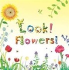 Stephanie Calmenson, Puy Pinillos - Look! Flowers!