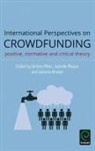 Julienne Brabet, Isabelle Maque, Jerome Meric, Jérôme Méric, Julienne Brabet, Julienne (University Paris-Est Creteil Brabet... - International Perspectives on Crowdfunding