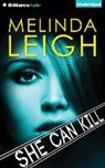 Melinda Leigh, Amy Rubinate - She Can Kill (Audiolibro)