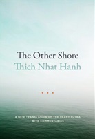 Thich Nhat Hanh, Thich Nhat Hanh, Thich Nhât Hanh - Heart of Understanding