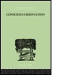 J H van der Hoop, J. H. Van Der Hoop, J H van der Hoop, Van Der Hoop J H, Van Der Hoop J. H. - Conscious Orientation