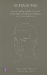 Octavio Paz - Obras Completas, IV. Los Privilegios de La Vista. Arte Moderno Universal. Arte de Mexico