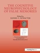 Daniel L. Schacter, Daniel L. (EDT) Schacter, Daniel L Schacter, Daniel L. Schacter - Cognitive Psychology of False Memories