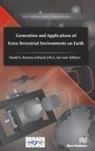 Daniel A Beysens, Daniel A. Beysens, Jack J W a van Loon, Jack J. W. A. van Loon, Jack J. W. A. van Loon - Generation and Applications of Extra-Terrestrial Environments on Earth