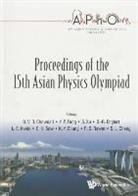 B V R Chowdari, B V R Chowdari, B V R Chowdari, B. V. R. Chowdari - Proceedings Of The 15th Asian Physics Olympiad