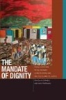 Drucilla Cornell, Drucilla Friedman Cornell, Drucilla/ Friedman Cornell, Nick Friedman - Mandate of Dignity