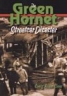 Craig Allen, Craig Allen Cleve - The Green Hornet Street Car Disaster