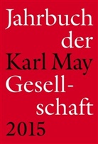 Claus Roxin, Florian Schleburg, Helmut Schmiedt, Hartmut Vollmer, Johannes Zeilinger - Jahrbuch der Karl-May-Gesellschaft 2015