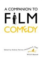 Horton, a Horton, Andrew Horton, Andrew (University of Oklahoma) Rapf Horton, Andrew Rapf Horton, Joanna E. Rapf... - Companion to Film Comedy