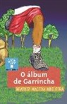 Beatriz Maceda Abeleira, Laura Veleiro Suárez - O álbum de Garrincha
