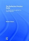 Barbara Bassot, Barbara (Canterbury Christ Church Universi Bassot, Barbara (Canterbury Christ Church University Bassot, Bassot Barbara, Barbara Bassot - Reflective Practice Guide