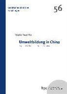 Nicole Raschke - Umweltbildung in China