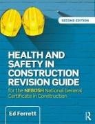 Ed Ferrett, Ed (Phd Ferrett, Ferrett Ed - Health and Safety in Construction Revision Guide