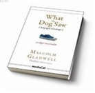 Malcolm Gladwell - What The Dog Saw Köpegin Gördügü