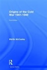 Martin McCauley, Martin (University of London Mccauley, McCauley Martin - Origins of the Cold War 1941-1949