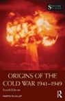 Martin McCauley, Martin (University of London Mccauley, McCauley Martin - Origins of the Cold War 1941-1949