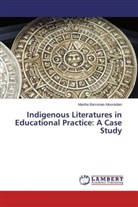 Martha Barcenas-Mooradian - Indigenous Literatures in Educational Practice: A Case Study