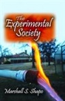 Marshall S. Shapo, Marshall S. Shapo, Marshall S. Shapo, Shapo Marshall S. - Experimental Society
