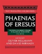 Oliver (EDT)/ Mirhady Hellmann, Oliver Mirhady Hellmann, Oliver Hellmann, Hellmann Oliver, David Mirhady, David (Simon Fraser University Mirhady... - Phaenias of Eresus