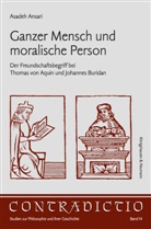 Asadeh Ansari - Ganzer Mensch und moralische Person