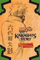 Akira Higashiyama, Akira Higashiyama, Masashi Kishimoto, Masashi (CRT)/ Higashiyama Kishimoto, Andrew Krahnke, Charles Soule... - Kakashi's Story
