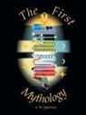 A. W. Sylvester, Alfred W. Sylvester - The First Mythology
