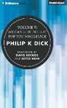 Philip K. Dick, Joyce Bean, David DeVries - Volume V: We Can Remember It for You Wholesale (Audio book)