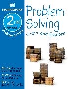 DK, DK Publishing, DK&gt;, Inc. (COR) Dorling Kindersley - DK Workbooks: Problem Solving, Second Grade