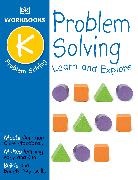 DK, DK Publishing, DK&gt;, Inc. (COR) Dorling Kindersley - DK Workbooks: Problem Solving, Kindergarten
