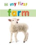 DK, Dk Publishing, DK&gt;, Inc. (COR) Dorling Kindersley, Clare Lloyd, Dk Publishing - My First Farm