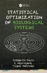 R. Arun Kumar, R. Arun (Indian Institute of Technology Madras Kumar, Kumar R. Arun, Tapobrata Panda, Tapobrata (Indian Institute of Technology M Panda, Tapobrata (Indian Institute of Technology Madras Panda... - Statistical Optimization of Biological Systems