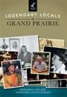 Pamela Flynt Knight, Richard G. Waller - Legendary Locals of Grand Prairie
