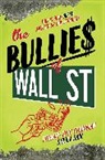 Sheila Bair, Sheila Blair - The Bullies of Wall Street