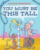 Steven Weinberg, Steven Weinberg - You Must Be This Tall
