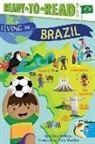 Chloe Perkins, Reg Silva, Tom Woolley - Living in . . . Brazil