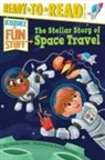 Patricia Lakin, Scott Burroughs - The Stellar Story of Space Travel