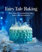 Ramla Khan - Fairy Tale Baking
