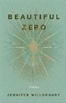 Jennifer Willoughby - Beautiful Zero