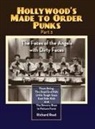 Richard Roat - Hollywood's Made to Order Punks Part 3 - The Faces of the Angels with Dirty Faces (Hardback)