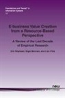 Sigal Berman, Lior Fink, Orit Raphaeli - E-business Value Creation from a Resource-Based Perspective