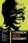 Godwin K Adjei, Godwin K. Adjei, Akosua Adomako Ampofo, Kwasi Ampene, Prof Kwasi Ampene, Albert K Awedoba - Discourses in African Musicology