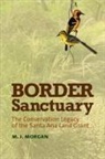 M. J. Morgan, M.J. Morgan, Morgan Jane Morgan - Border Sanctuary