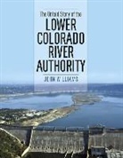 John Williams, John/ Sansom Williams - The Untold Story of the Lower Colorado River Authority