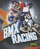 Thomas K Adamson, Thomas K. Adamson - BMX Racing