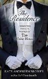 Kate Andersen Brower - The Residence
